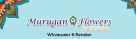 Murugan Flowers Trading