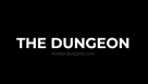 The Dungeon Gym