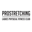Prostretching Ladies Physical Fitness Club
