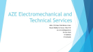 A Z E Electromechanical And Technical Services