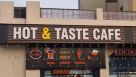 Hot And Taste Cafe