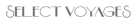Select Voyages For Travel & Tourism