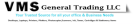 V M S General Trading