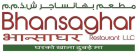 Bhansaghar Restaurant