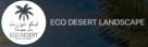 Eco Desert Landscape & Gardening Works & Maintenance