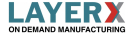 Layerx 3D Printing Products Production