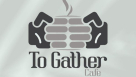 To Gather Cafe