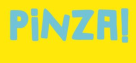 Pinza Fast Food Restaurant