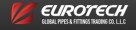 Eurotech Global Pipes & Fitting Trading Company