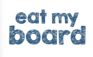 Eat My Board Restaurant