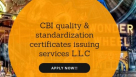 C B I Quality & Standardization Certificates Issuing Services