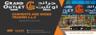 Grand Outlet Garments And Shoes Trading