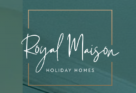 Royal Maison Holidays Home