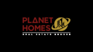 Planet Homes Real Estate Broker