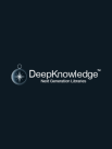 Deep Knowledge