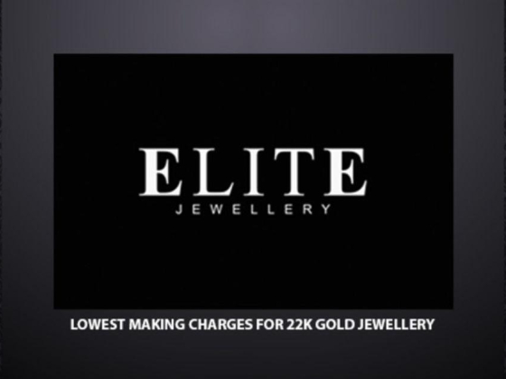 Elite ​jewellery